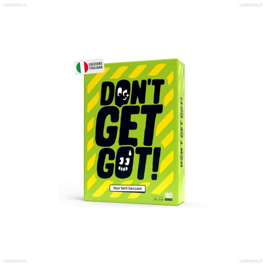 Don't get got