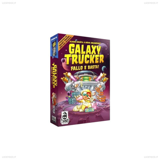 Galaxy Trucker - Fallo e Basta!