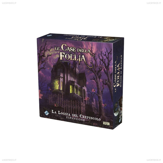 Le Case della Follia - La Loggia del Crepuscolo