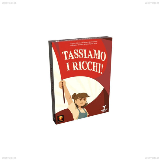 Tassiamo i Ricchi!