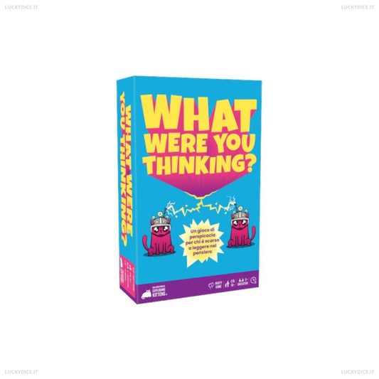 What Were You Thinking?